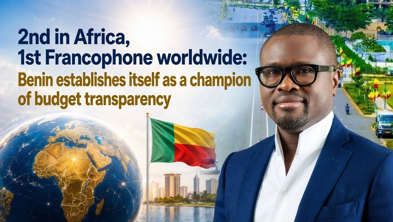 Bénin tops francophone world in budget transparency, ranks second in Africa