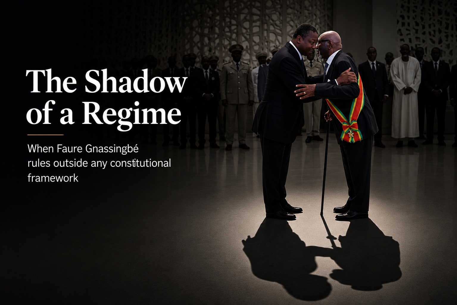 Togo’s constitutional manipulation: the rise of an unchecked authority